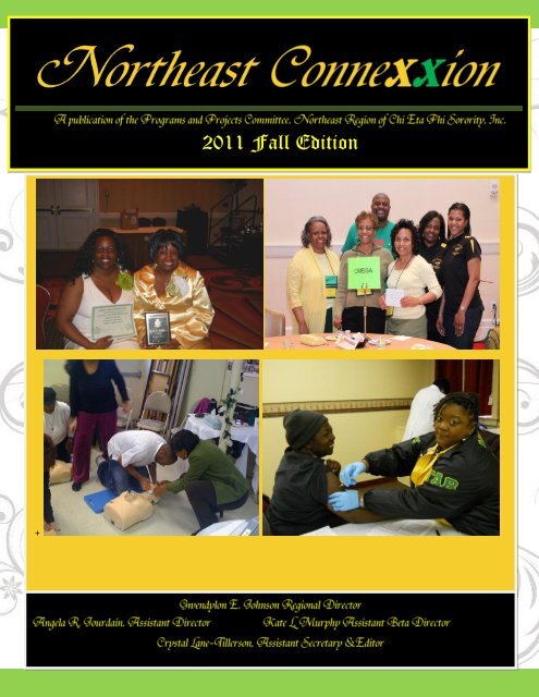 2011 Fall Edition - Northeast Region Incorporated of Chi Eta Phi ...