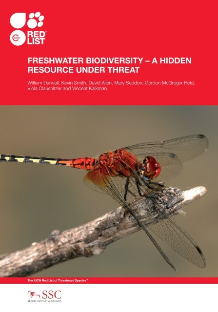 Freshwater Biodiversity – a hidden resource under threat - IUCN