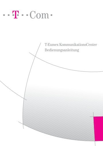 T-Eumex KommunikationsCenter - Hilfe & Service - Telekom