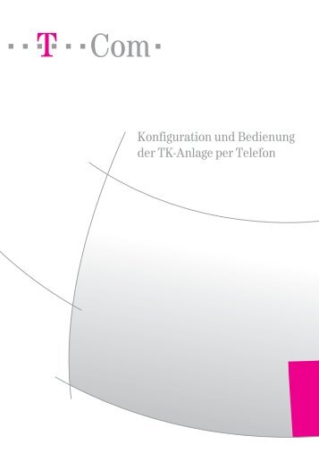 Konfiguration und Bedienung Eumex 300IP per Telefon ... - Telekom