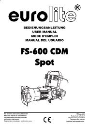 EUROLITE FS-600 CDM Spot User Manual - LTT Versand GmbH