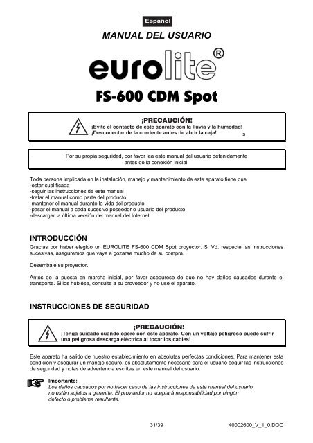 EUROLITE FS-600 CDM Spot User Manual - LTT Versand GmbH