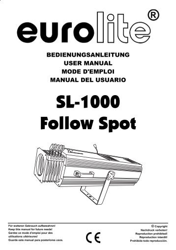 EUROLITE SL-1000 Follow Spot User Manual