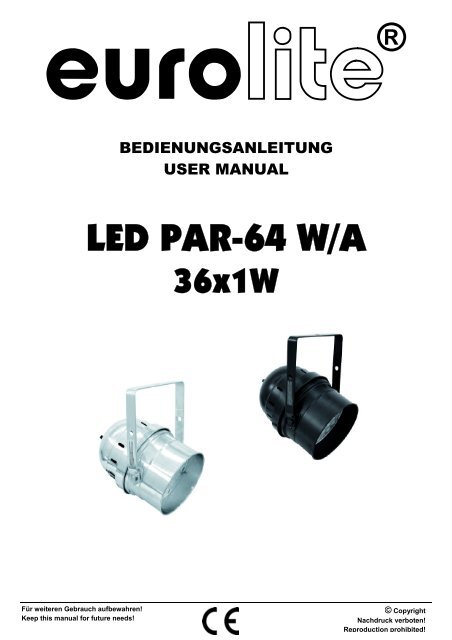 EUROLITE LED PAR-64 W/A 36x1W User Manual - Musik Produktiv