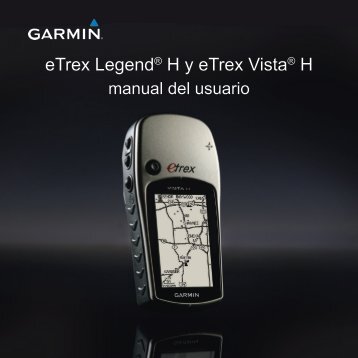Manual de usuario Etrex-Legend H - Tienda GPS