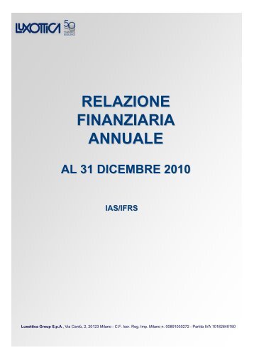 Relazione Finanziaria Annuale 2010 - Luxottica Group