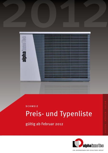 Preis- und Typenliste 2012 (9804 KB) - Alpha-InnoTec Schweiz AG