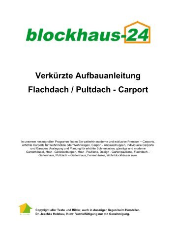 Verkürzte Aufbauanleitung Flachdach / Pultdach ... - Blockhaus-24