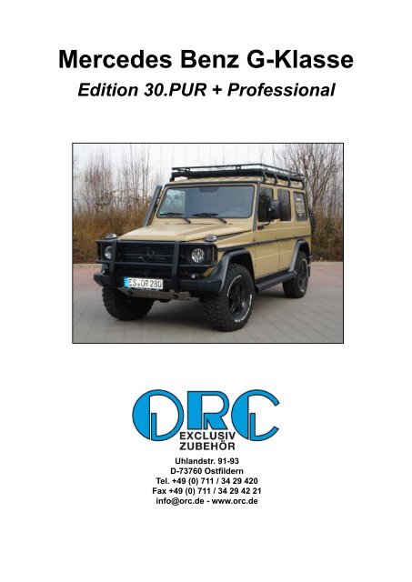 Mercedes Benz G-Klasse Edition 30.PUR + Professional - ORC
