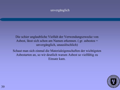 und Instandhaltung an asbesthaltigen Produkten