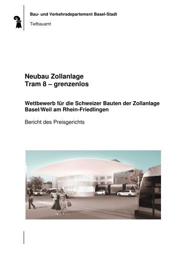 Neubau Zollanlage Tram 8 – grenzenlos - Aktuell aus dem Projekt ...
