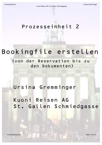 Reisebüro - Bookingfile erstellen - Ursina ... - Lernender.ch