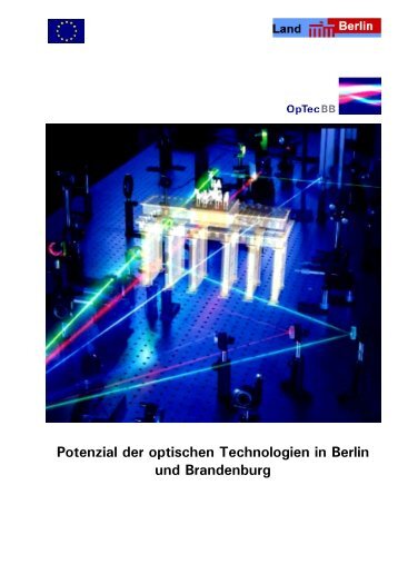 Potenzial der optischen Technologien in Berlin - OpTecBB