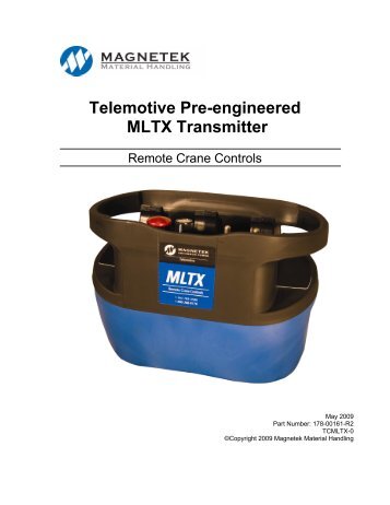 Telemotive Pre-engineered MLTX Transmitter - Magnetek Material ...