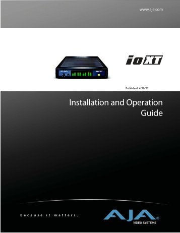AJA IoXT Ops Manual v10.3 - ZTV Broadcast Services Inc.