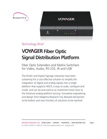 Voyager Fiber Optic Signal Distribution Platform - Magenta Research