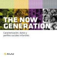 The now generation-Caracterizacion, datos y perfiles - Interactive ...