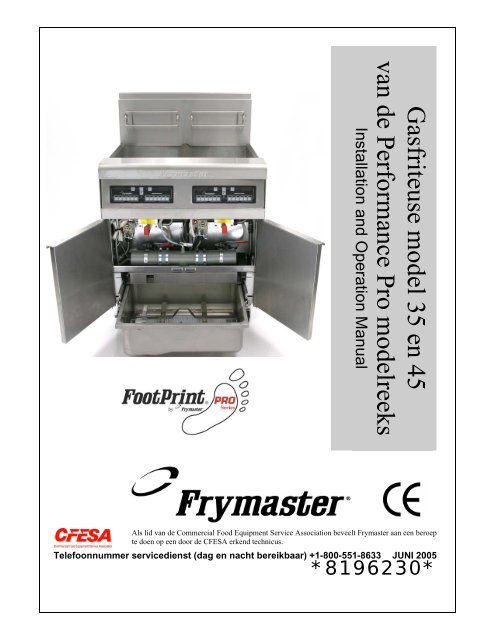 Gasfriteuse model 35 en 45 van de Performance Pro ... - Frymaster