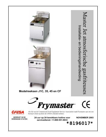 Master Jet atmosferische gasfriteuses Installatie- en ... - Frymaster
