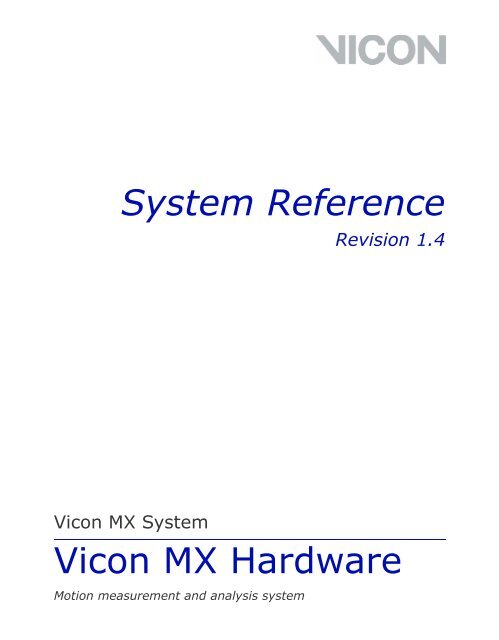 Vicon MX Hardware System Reference