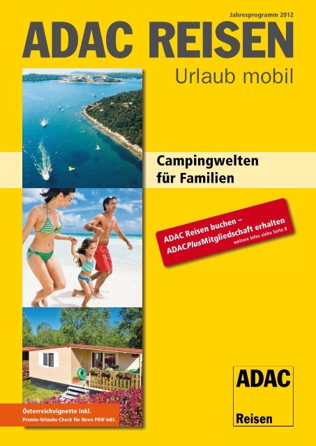 ADAC - Campingwelten für Familien - 2012 - Parteneri – Perfect Tour