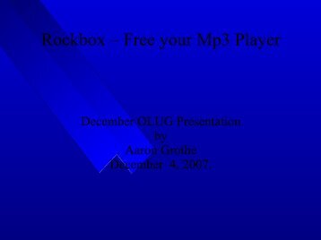 Rockbox – Free your Mp3 Player - Omaha Linux User Group