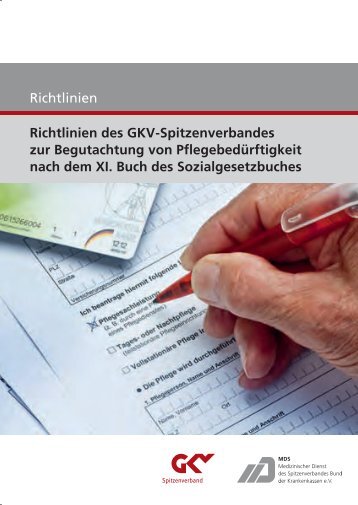 Richtlinien des GKV-Spitzenverbandes zur Begutachtung von - MDS