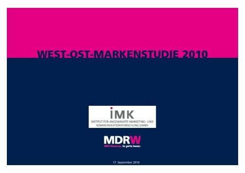 WEST-OST-MARKENSTUDIE 2010 - MDR-Werbung