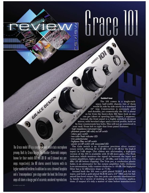 The Grace model 101 is a single-channel solid-state ... - Grace Design