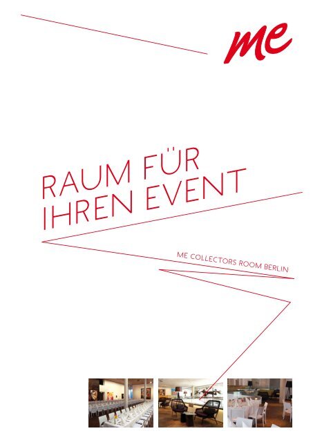 RAUM FÜR IHREN EVENT - me Collectors Room Berlin