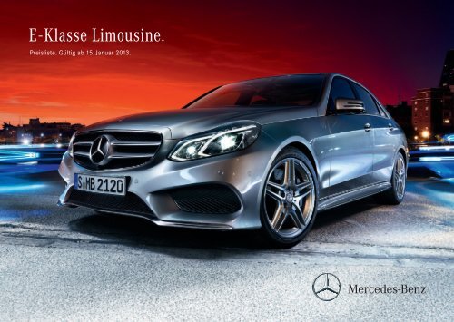 E - Klasse Limousine. - Mercedes-Benz Deutschland