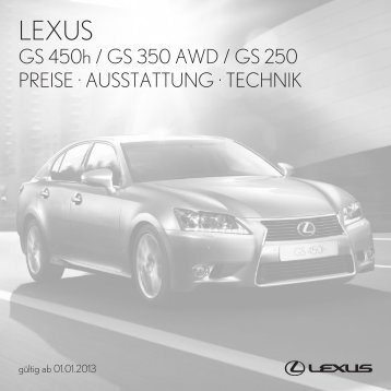 GS 450h / GS 350 AWD / GS 250 PrEiSE · AUSStAttUnG ... - Lexus