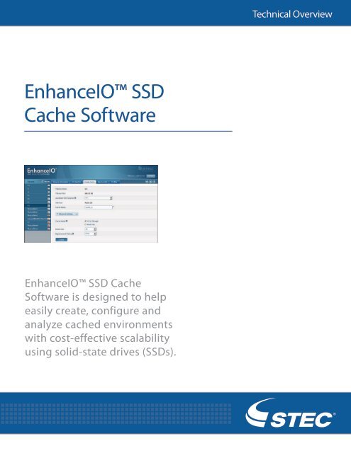 EnhanceIO™ SSD Cache Software Technical Overview - STEC, Inc.