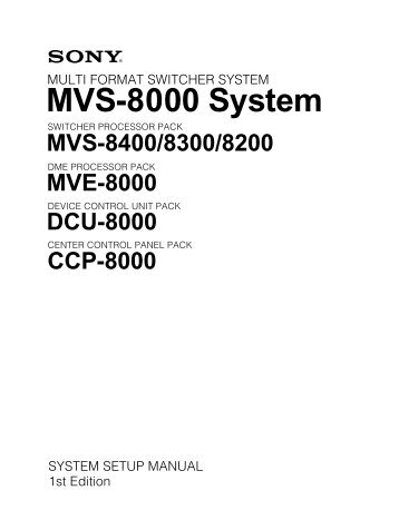 MVS-8000 System System Setup Manual - Sony