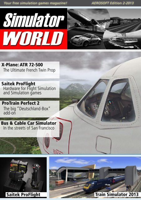 Train Simulator 2013 Saitek ProFlight X-Plane: ATR 72 ... - Aerosoft