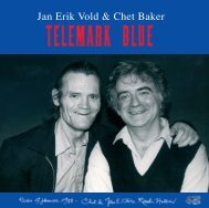 Jan Erik Vold & Chet Baker - Musikkonline