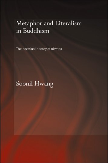 Metaphor and Literalism in Buddhism: The ... - misterdanger.net