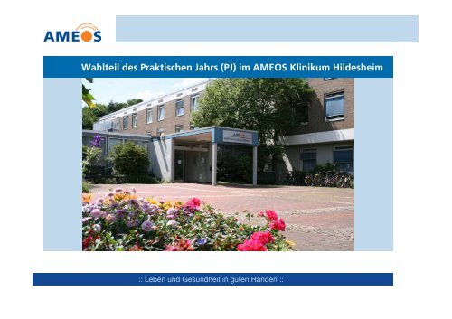 Wahlteil des Praktischen Jahrs (PJ) im AMEOS Klinikum Hildesheim