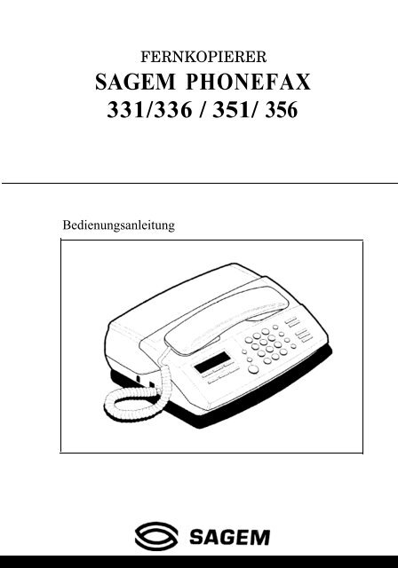 SAGEM PHONEFAX 331/336 / 351/ 356 - Produktinfo.conrad.com