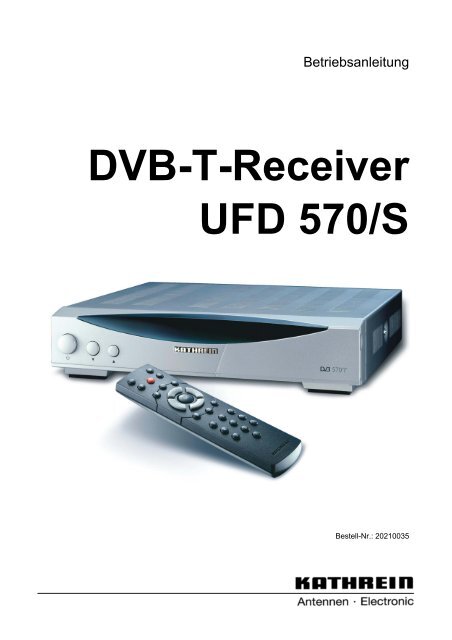 9362428a, Betriebsanleitung DVB-T-Receiver UFD 570/S mit 12-V ...