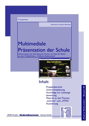 Multimediale Präsentation der Schule - Landesbildungsserver ...