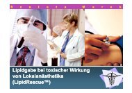 Lipidgabe bei toxischer Wirkung von Lokalanästhetika Lipidgabe ...