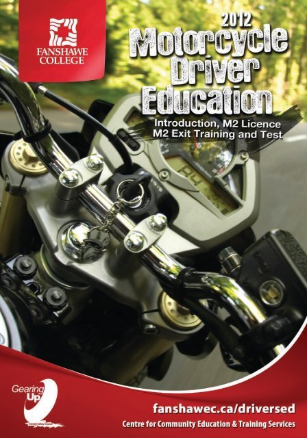 Motorcycle Training Course Fanshawe College London Ontario Motorcycle Training Course Fanshawe College London Ontario