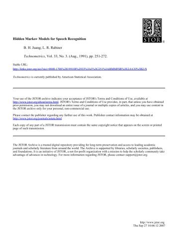 Hidden Markov Models for Speech Recognition B. H. Juang; L. R. ...