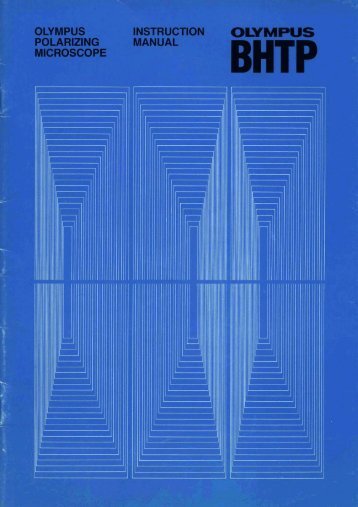 Olympus Polarizing Microscope Instruction Manual BHTP (BH-2)