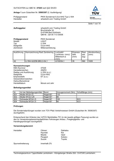 GUTACHTEN zur ABE Nr. 47029 nach §22 StVZO Anlage 1 zum