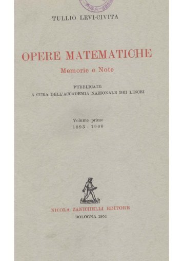 OPERE MATEMATICHE - Edizione Nazionale Mathematica Italiana