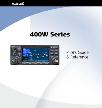 GNS 430W Pilot's Guide & Reference - Garmin
