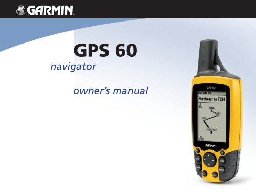 GPS 60 manual - Garmin
