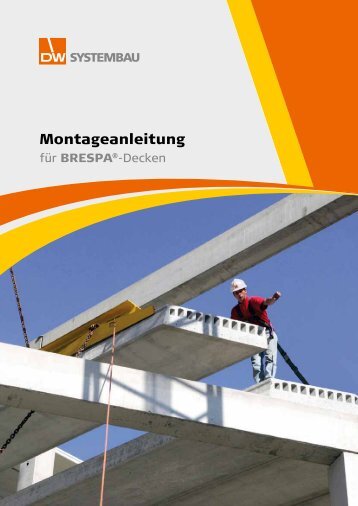Montageanleitung für BRESPA®-Decken - DW Systembau GmbH